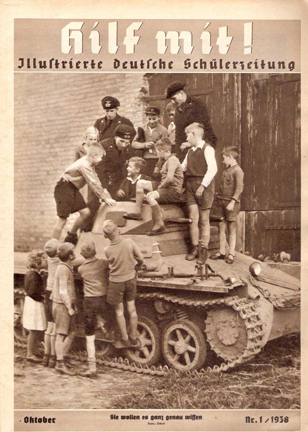 Oktober 1938, Nachwuchs für den Krieg, Hilf mit! - Illustrierte deutsche Schülerzeitung
